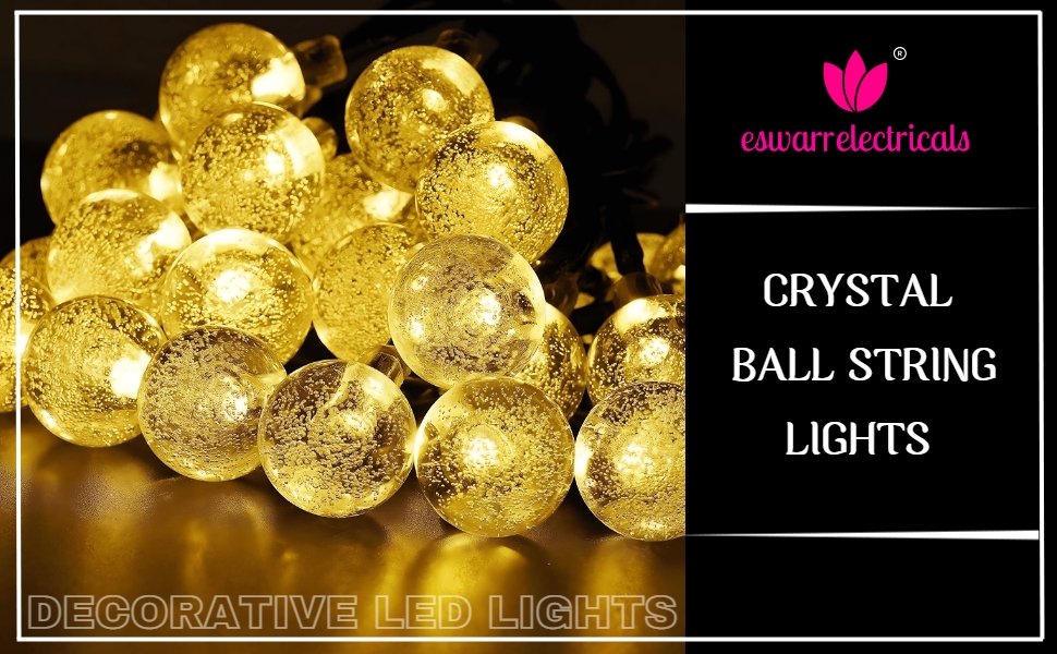 Eswarr Electricals Crystal Ball LED String Lights for Wedding & Romantic Décor